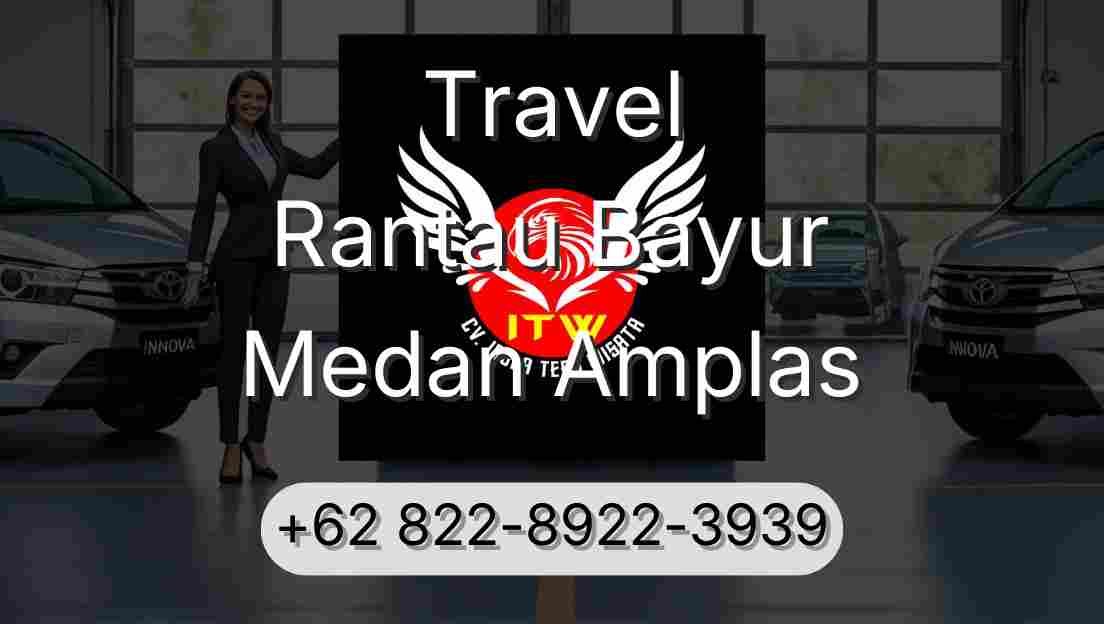 Travel Rantau Bayur Medan Amplas