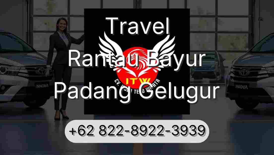 Travel Rantau Bayur Padang Gelugur