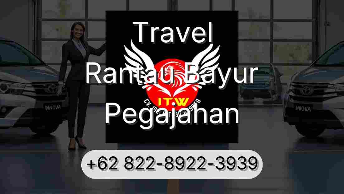 Travel Rantau Bayur Pegajahan