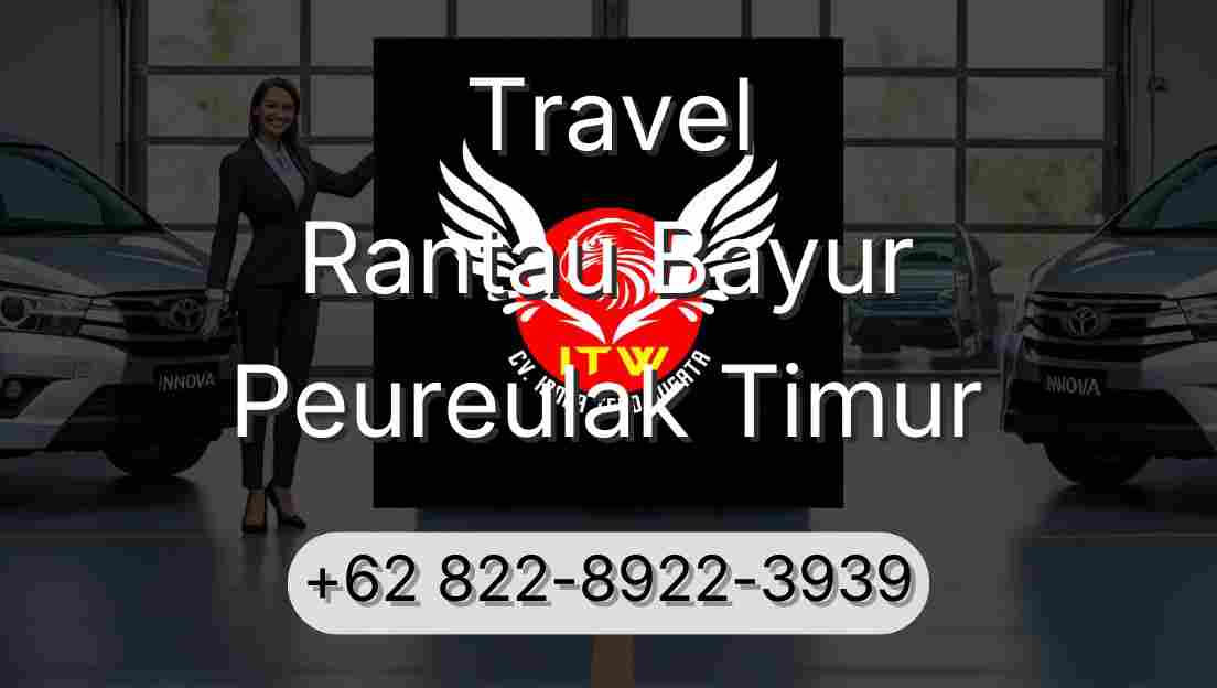 Travel Rantau Bayur Peureulak Timur