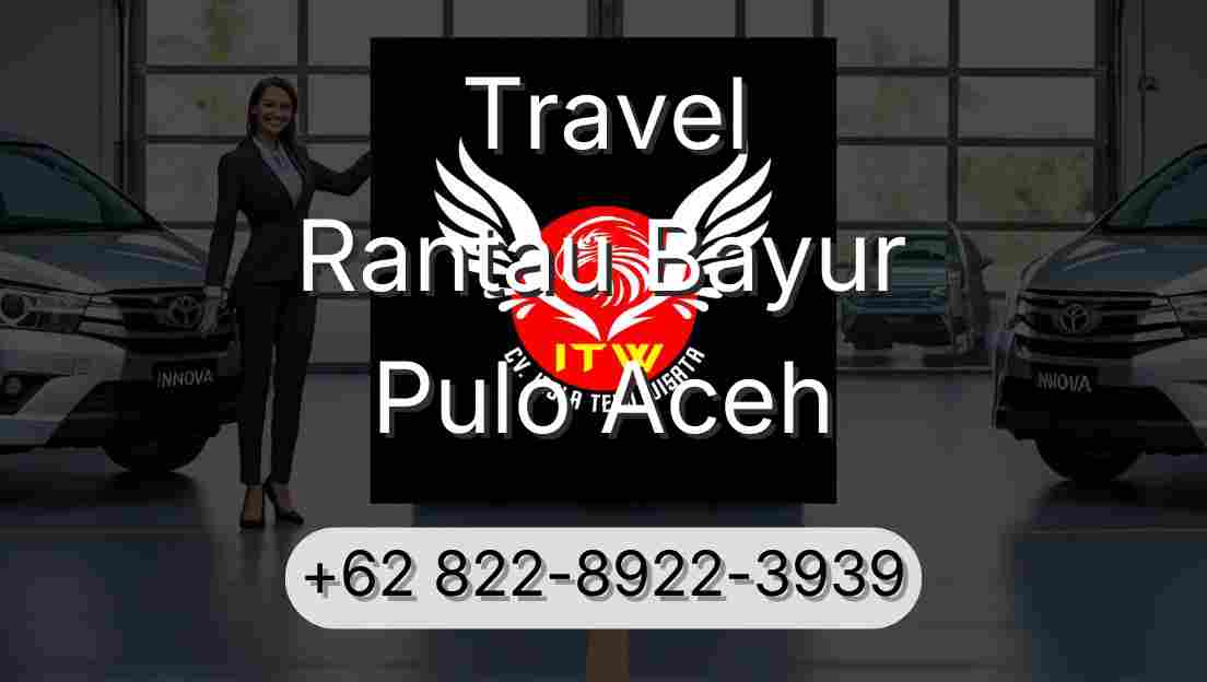 Travel Rantau Bayur Pulo Aceh
