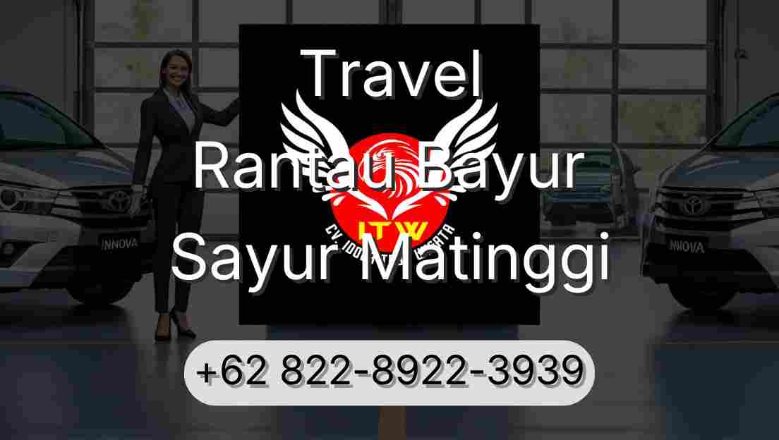 Travel Rantau Bayur Sayur Matinggi
