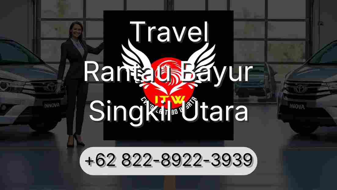 Travel Rantau Bayur Singkil Utara