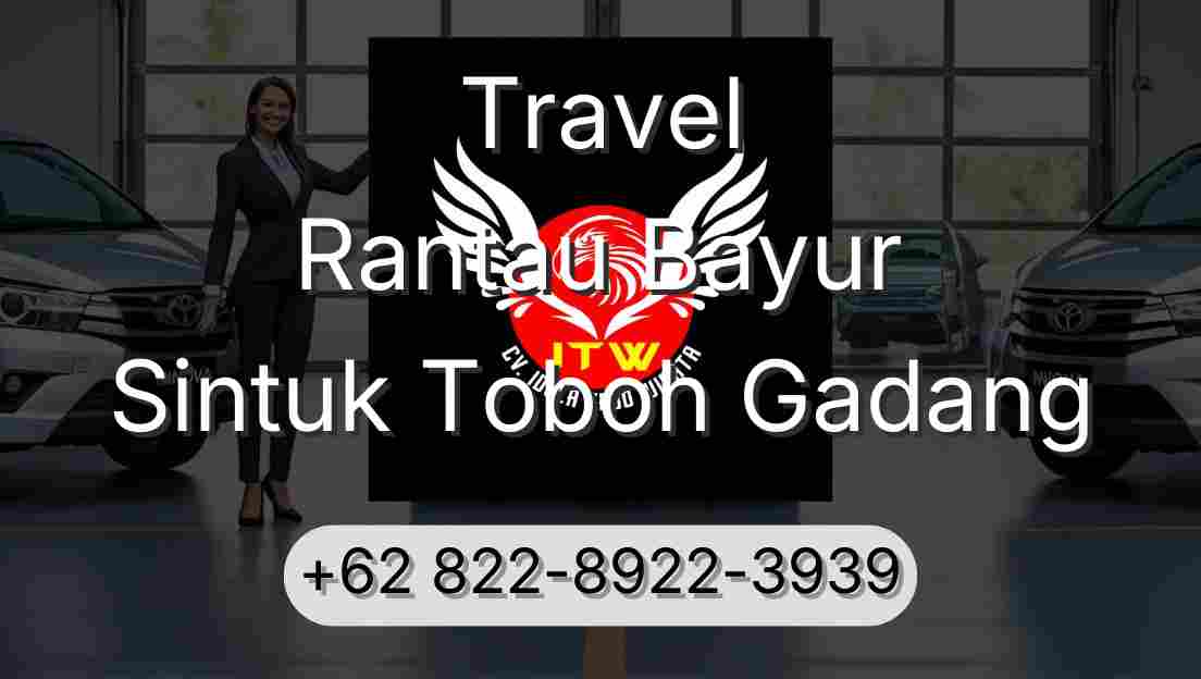 Travel Rantau Bayur Sintuk Toboh Gadang