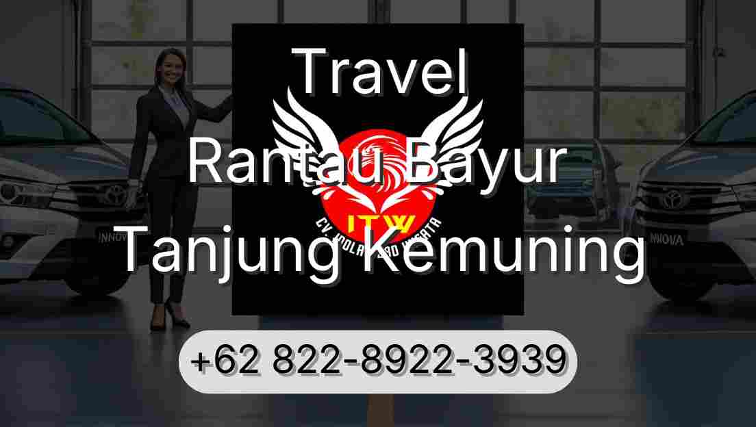 Travel Rantau Bayur Tanjung Kemuning