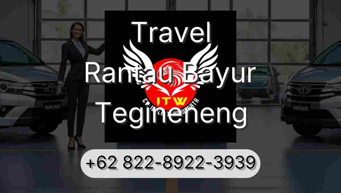 Travel Rantau Bayur Tegineneng