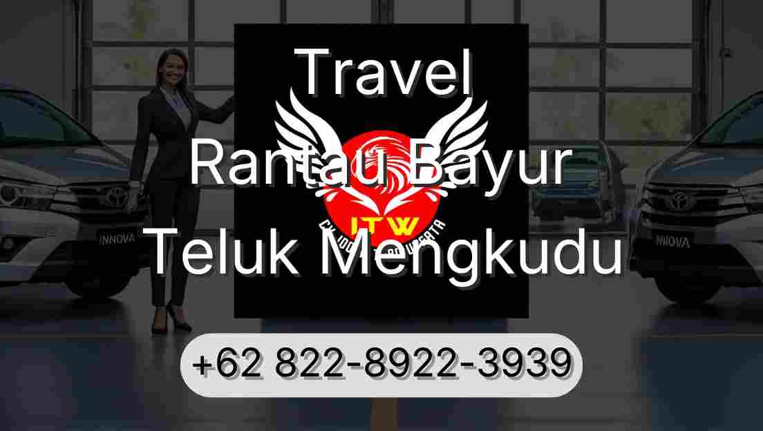 Travel Rantau Bayur Teluk Mengkudu