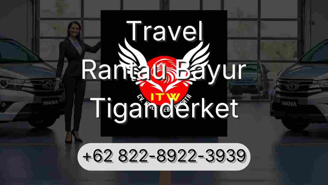 Travel Rantau Bayur Tiganderket