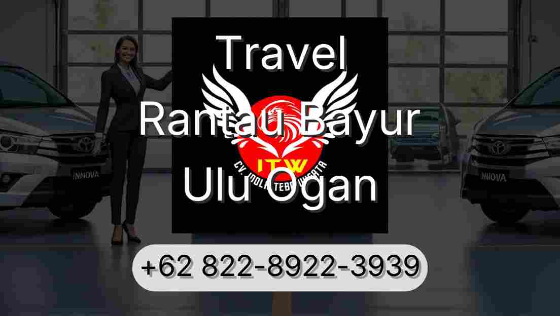 Travel Rantau Bayur Ulu Ogan