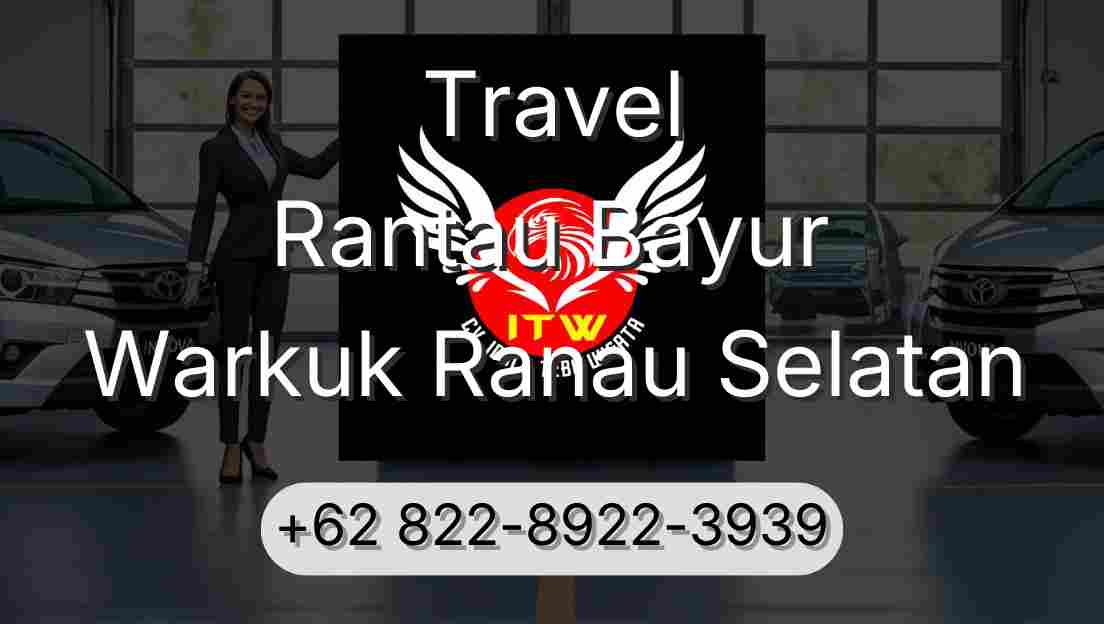 Travel Rantau Bayur Warkuk Ranau Selatan