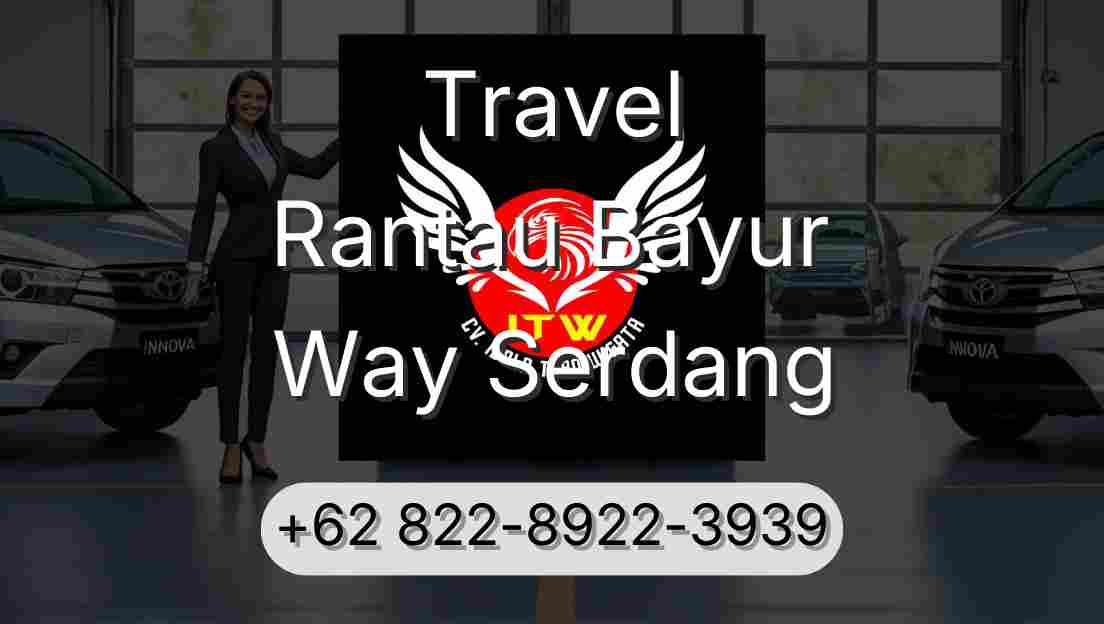 Travel Rantau Bayur Way Serdang