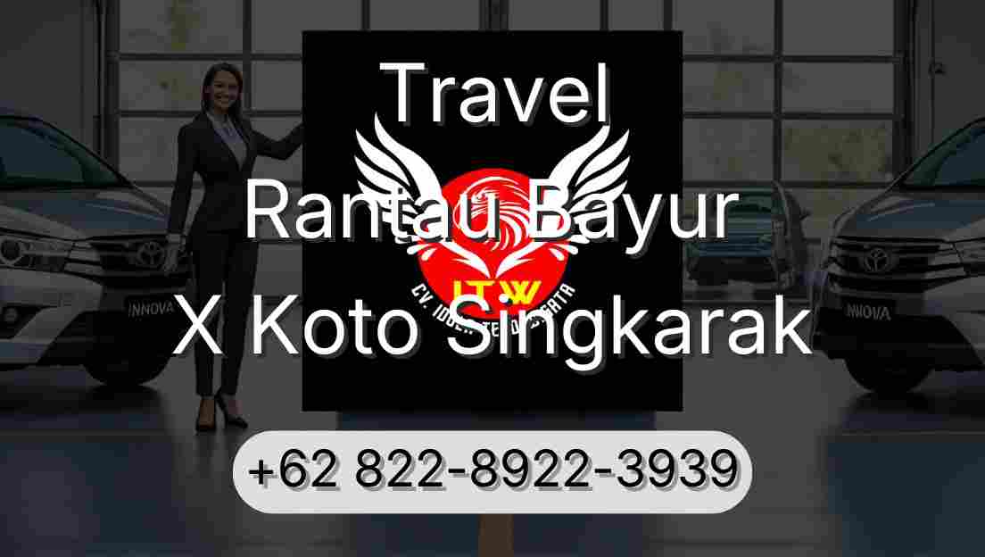 Travel Rantau Bayur X Koto Singkarak