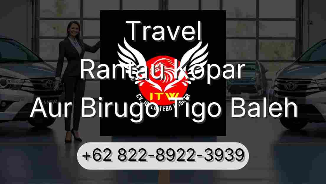Travel Rantau Kopar Aur Birugo Tigo Baleh