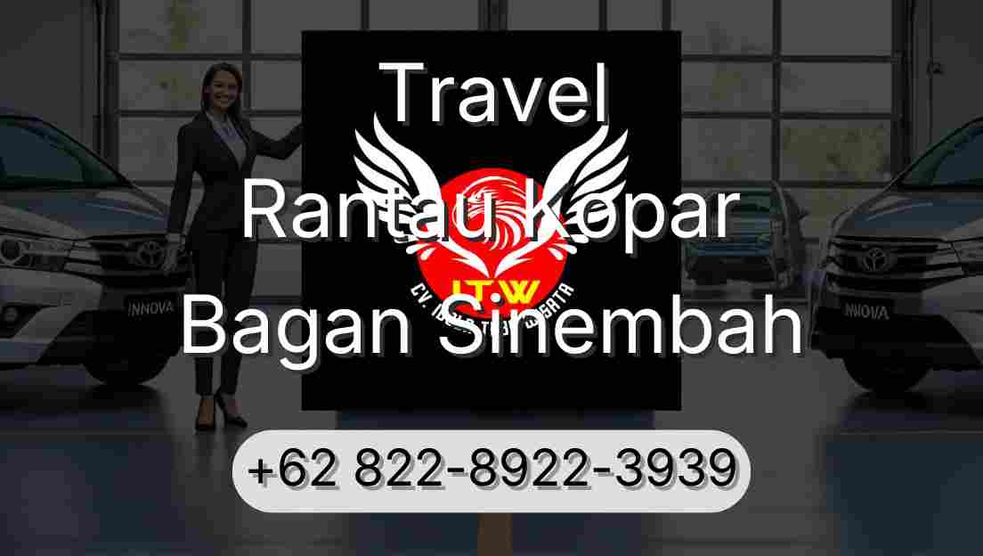 Travel Rantau Kopar Bagan Sinembah