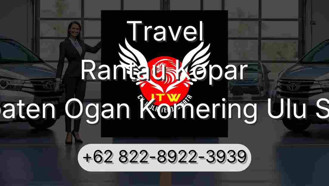 Travel Rantau Kopar Kabupaten Ogan Komering Ulu Selatan