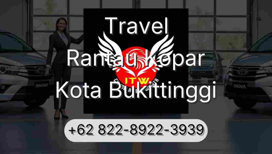 Travel Rantau Kopar Kota Bukittinggi