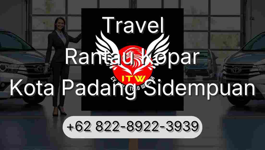 Travel Rantau Kopar Kota Padang Sidempuan