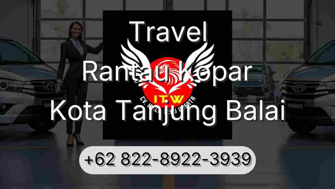Travel Rantau Kopar Kota Tanjung Balai
