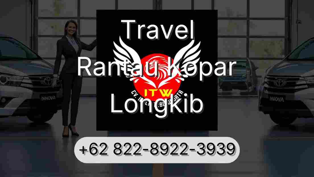 Travel Rantau Kopar Longkib