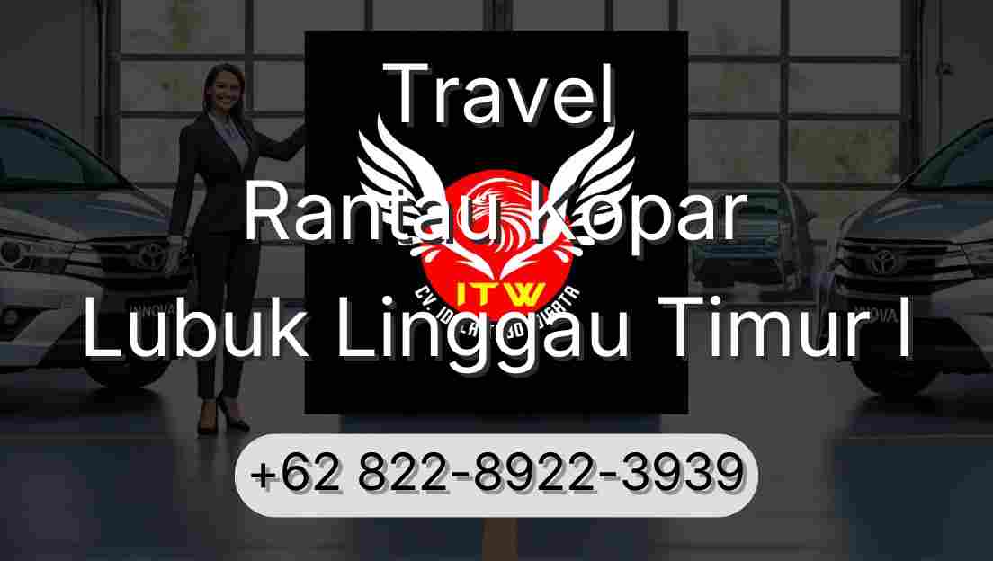 Travel Rantau Kopar Lubuk Linggau Timur I