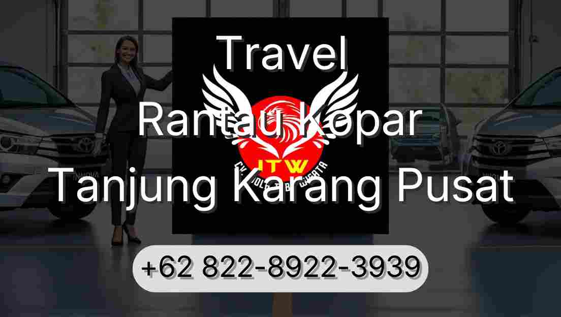 Travel Rantau Kopar Tanjung Karang Pusat