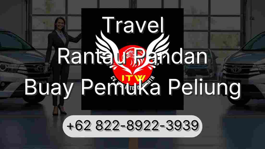 Travel Rantau Pandan Buay Pemuka Peliung