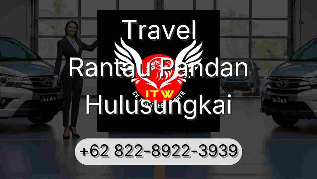 Travel Rantau Pandan Hulusungkai