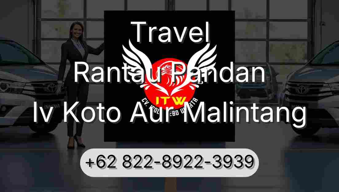 Travel Rantau Pandan Iv Koto Aur Malintang