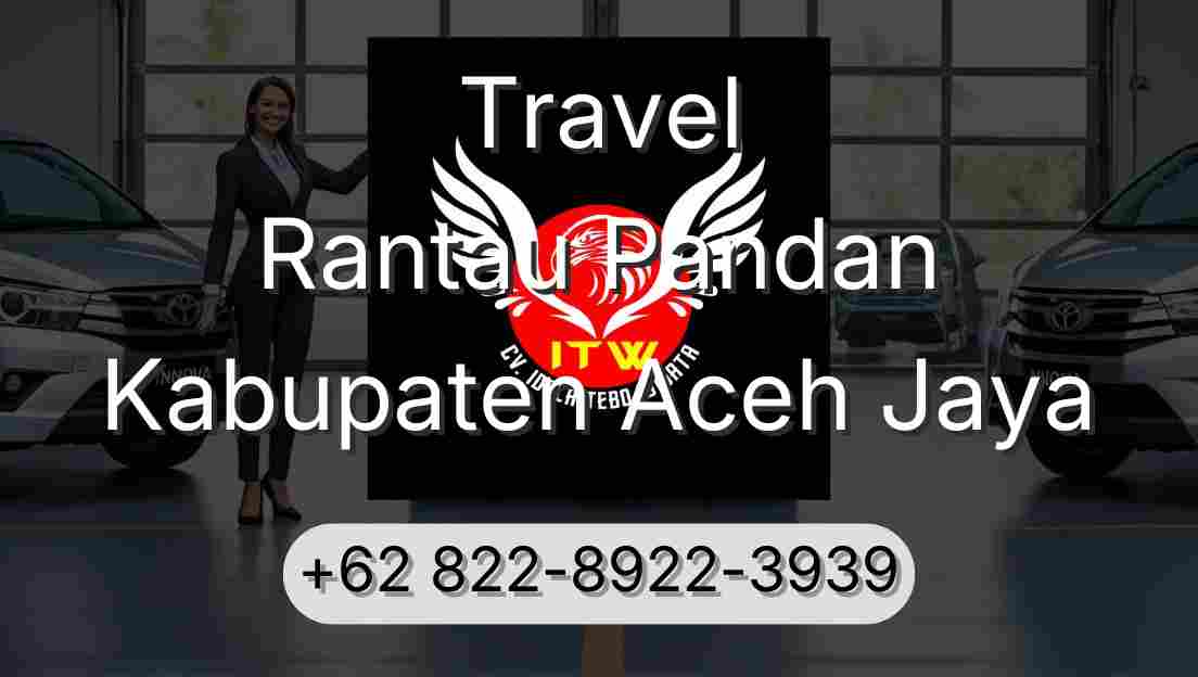 Travel Rantau Pandan Kabupaten Aceh Jaya