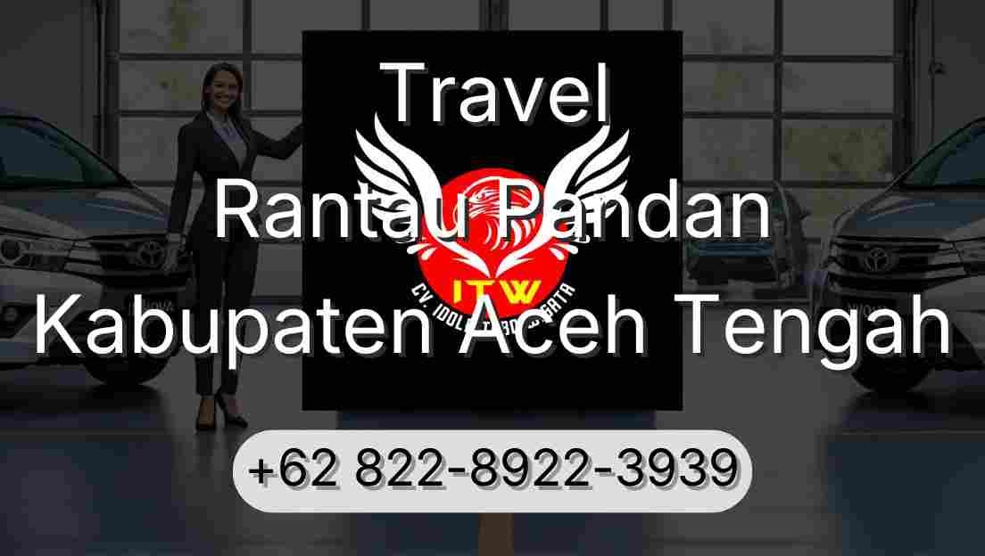 Travel Rantau Pandan Kabupaten Aceh Tengah