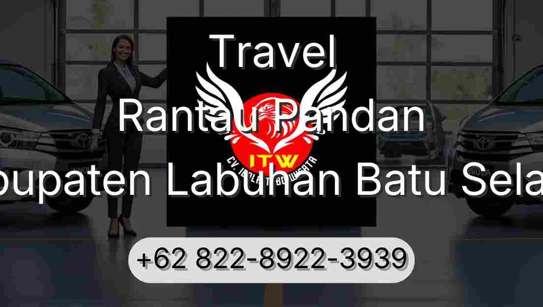 Travel Rantau Pandan Kabupaten Labuhan Batu Selatan