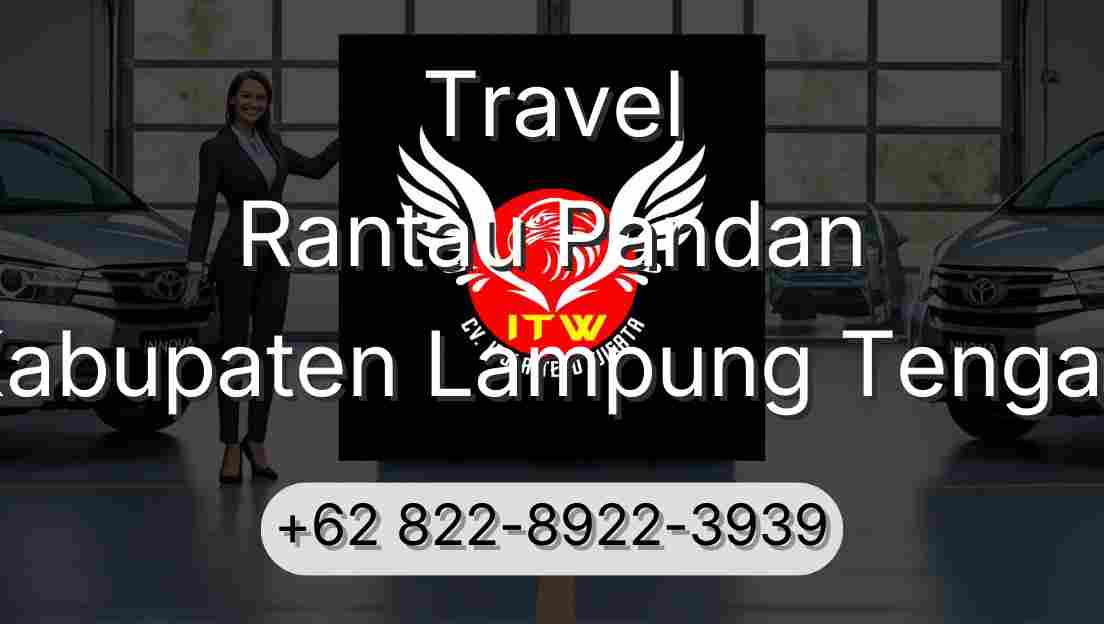 Travel Rantau Pandan Kabupaten Lampung Tengah