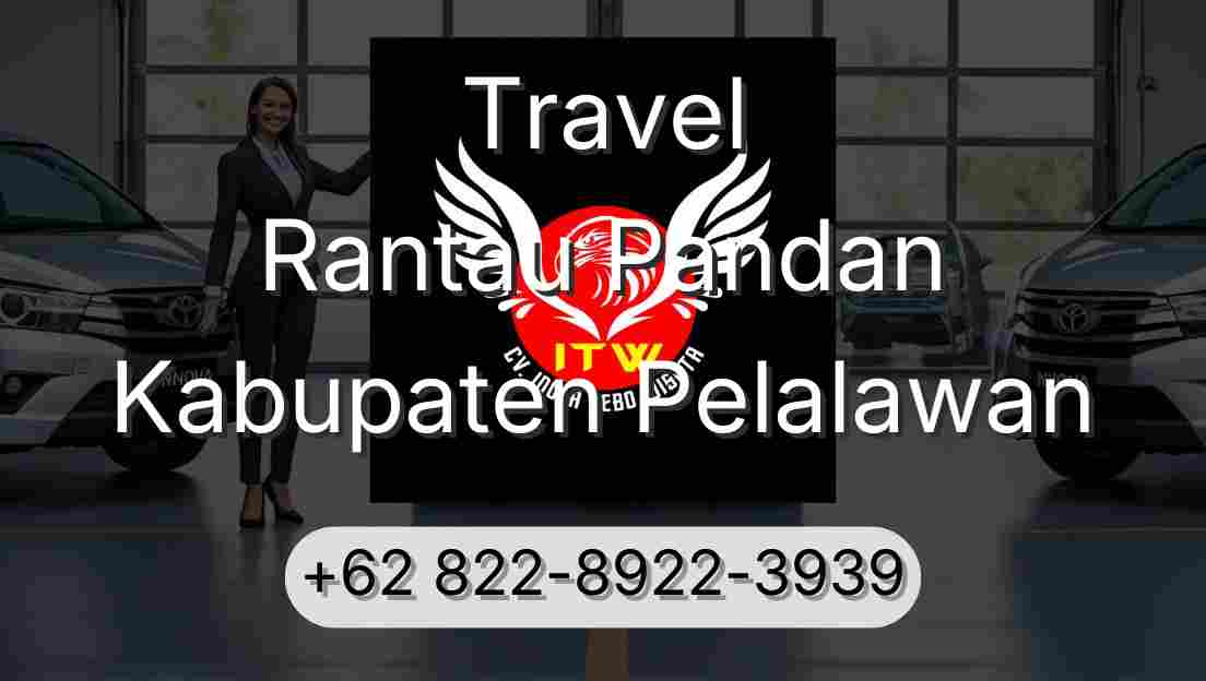 Travel Rantau Pandan Kabupaten Pelalawan