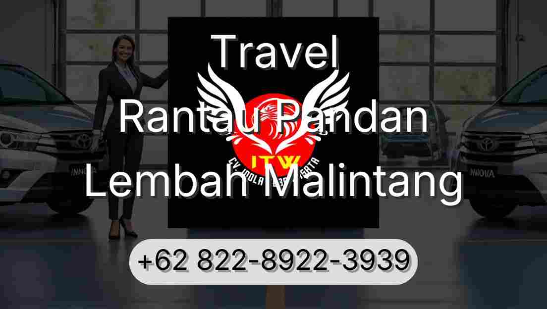 Travel Rantau Pandan Lembah Malintang