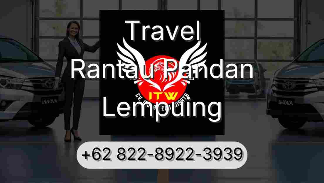 Travel Rantau Pandan Lempuing