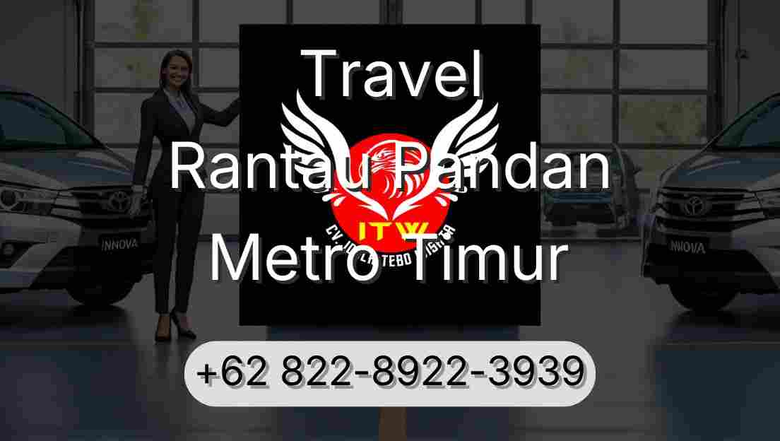 Travel Rantau Pandan Metro Timur