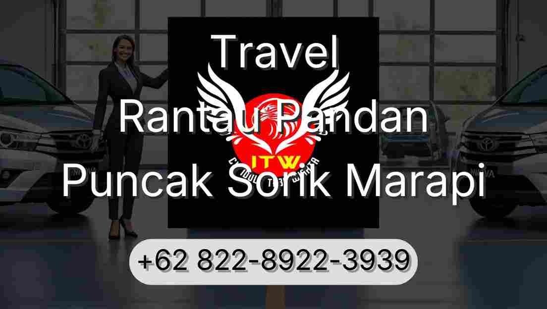 Travel Rantau Pandan Puncak Sorik Marapi