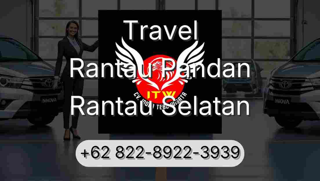 Travel Rantau Pandan Rantau Selatan