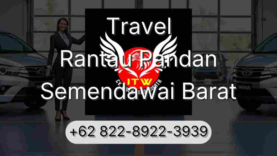Travel Rantau Pandan Semendawai Barat