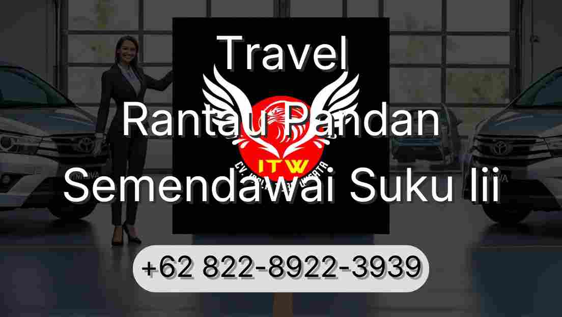Travel Rantau Pandan Semendawai Suku Iii