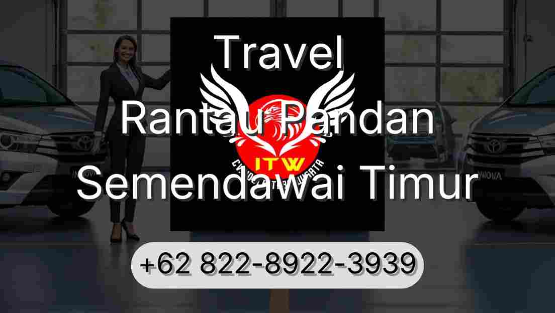 Travel Rantau Pandan Semendawai Timur