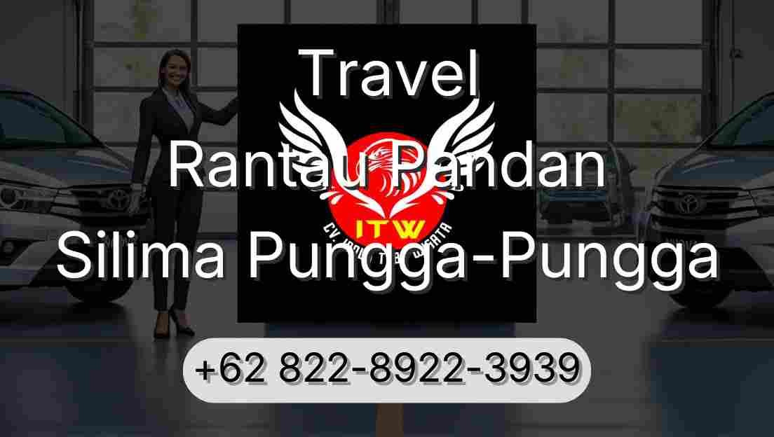 Travel Rantau Pandan Silima Pungga-Pungga