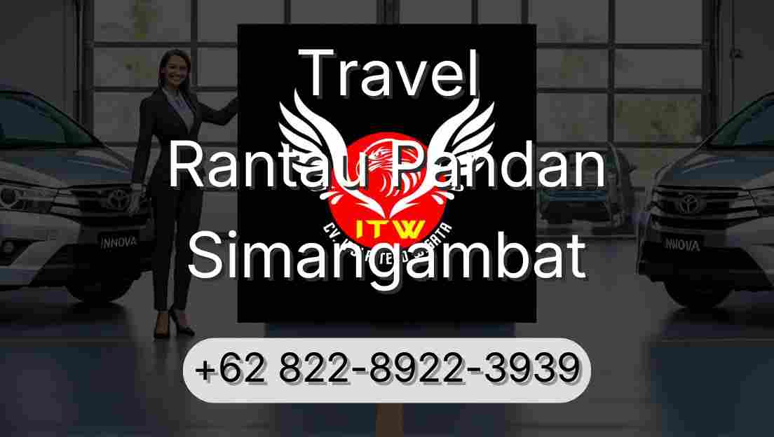 Travel Rantau Pandan Simangambat