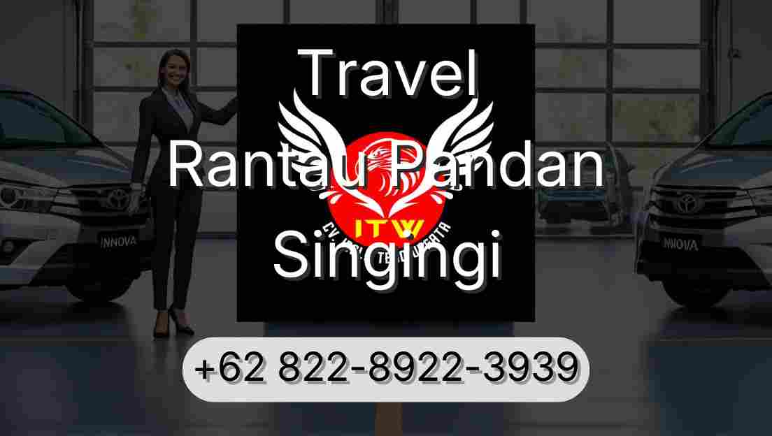 Travel Rantau Pandan Singingi