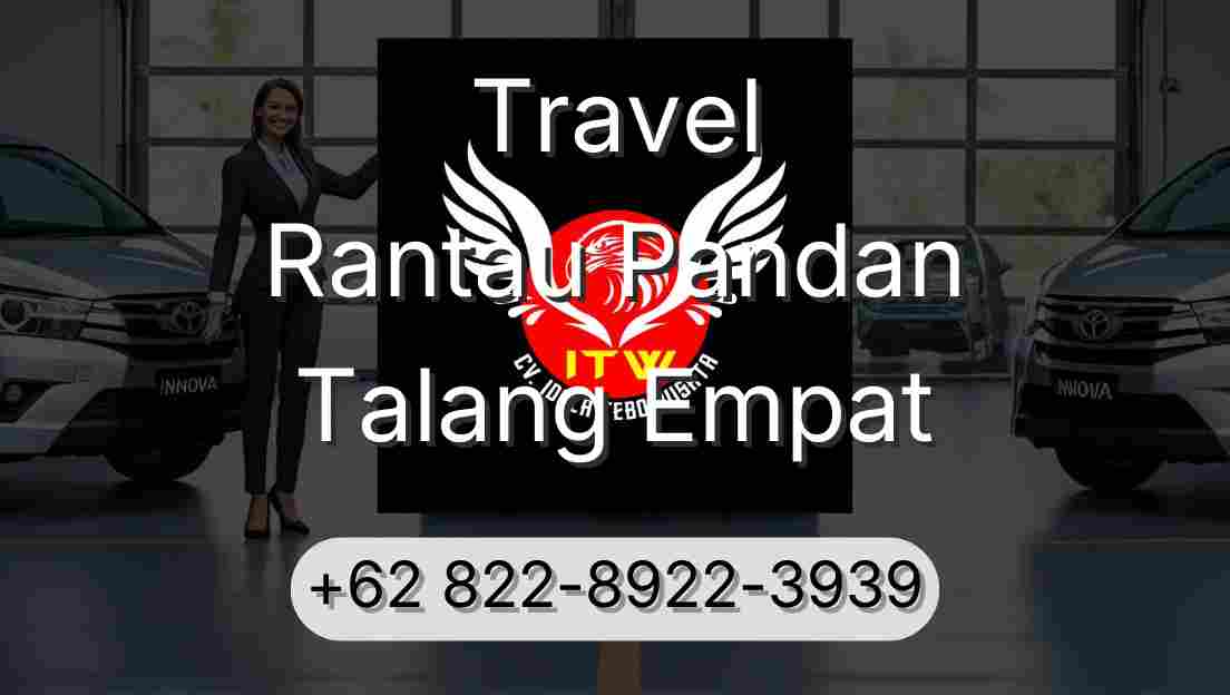 Travel Rantau Pandan Talang Empat