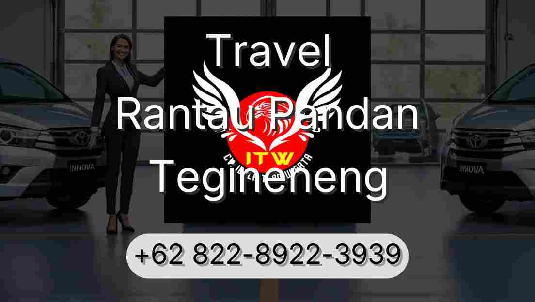 Travel Rantau Pandan Tegineneng