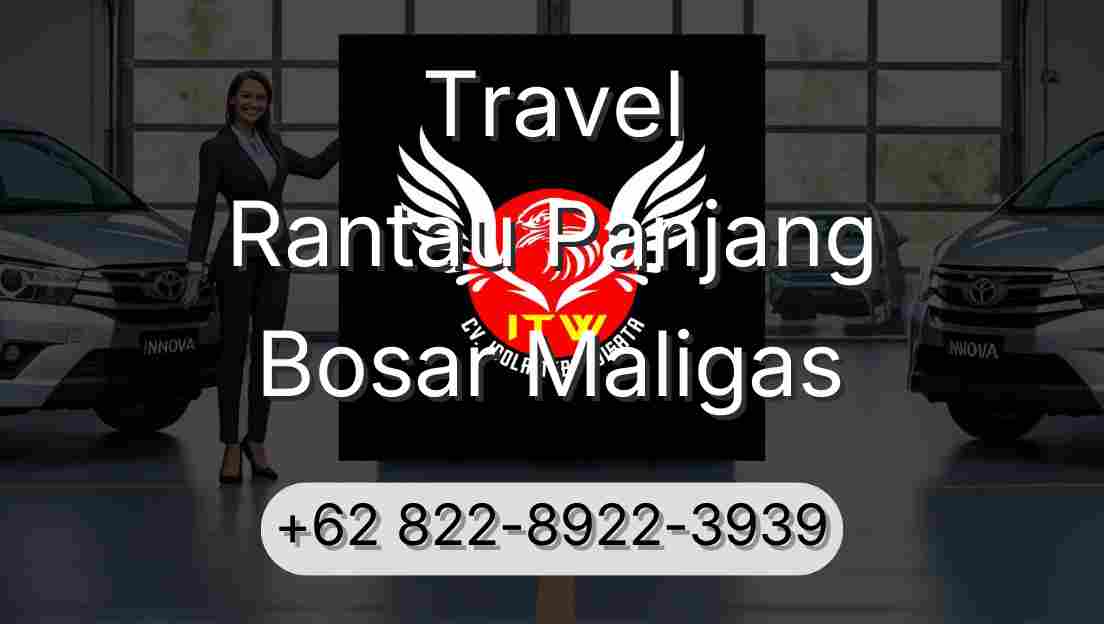 Travel Rantau Panjang Bosar Maligas