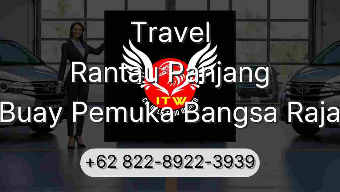 Travel Rantau Panjang Buay Pemuka Bangsa Raja