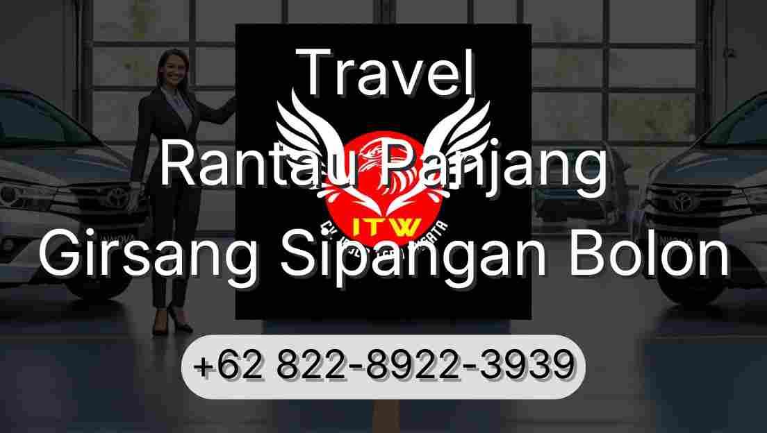 Travel Rantau Panjang Girsang Sipangan Bolon