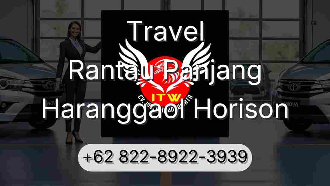 Travel Rantau Panjang Haranggaol Horison